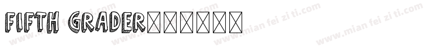 FIFTH GRADER字体转换